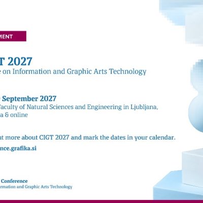 CIGT 2027 Returns to Ljubljana to Map the Future of Graphic Arts and Emerging Tech