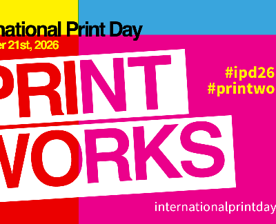 International Print Day returns October 21 with the #PrintWorks theme